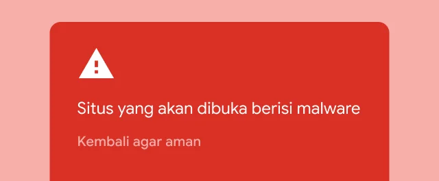 Sebuah peringatan penting memperingatkan pengguna bahwa situs yang mereka coba kunjungi berisi malware.