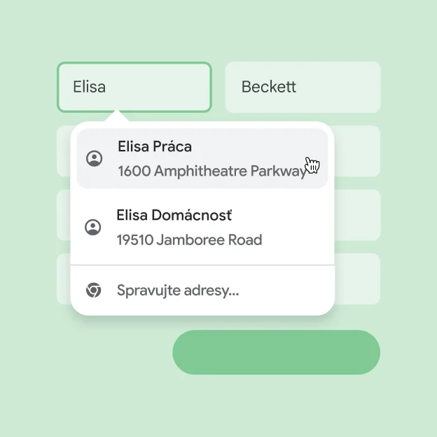 Používateľ môže okamžite zadať svoje meno a adresu do formulára pomocou automatického dopĺňania.
