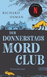 Icon image Der Donnerstagsmordclub: Das Buch zu "The Thursday Murder Club" bei Netflix