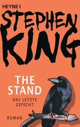 Icon image The Stand - Das letzte Gefecht: Roman