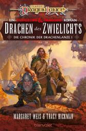 Icon image Drachen des Zwielichts: Roman - Eine Legende unter den Fantasy-Klassikern! Jetzt als überarbeitete Neuausgabe.
